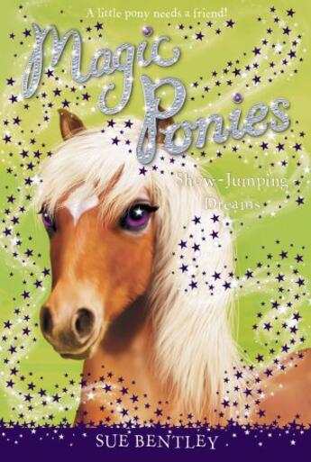 Couverture du livre « Show-Jumping Dreams #4 » de Sue Bentley aux éditions Penguin Group Us