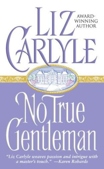 Couverture du livre « No True Gentleman » de Liz Carlyle aux éditions Pocket Books