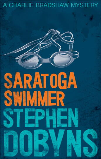 Couverture du livre « Saratoga Swimmer » de Stephen Dobyns aux éditions Little Brown Book Group Digital