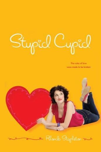 Couverture du livre « Stupid Cupid » de Stapleton Rhonda aux éditions Simon Pulse