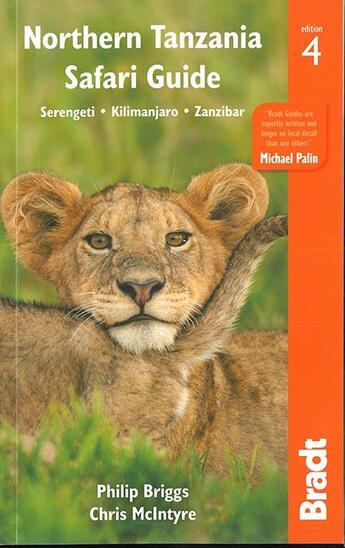 Couverture du livre « Northern Tanzania ; safari guide (4e édition) » de Philip Briggs et Chris Mcintyre aux éditions Bradt