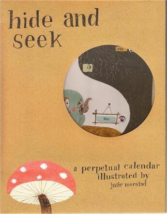 Couverture du livre « Hide and seek a perpetual calendar » de Morstad aux éditions Laurence King