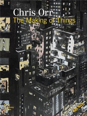 Couverture du livre « Chris orr the making of things » de Hewison Robert aux éditions Royal Academy