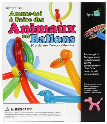 Couverture du livre « Amuse-toi à faire des animaux en ballons ; coffret » de  aux éditions Spice Box
