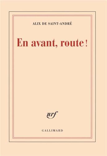 Couverture du livre « En avant, route ! » de Saint-Andre Ali aux éditions Gallimard