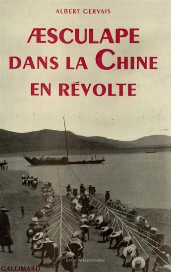 Couverture du livre « Aesculape dans la chine en revolte » de Albert Gervais aux éditions Gallimard