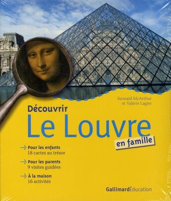 Couverture du livre « Découvrir le louvre en famille » de Valerie Lagier et Seonaid Mcarthur aux éditions Gallimard