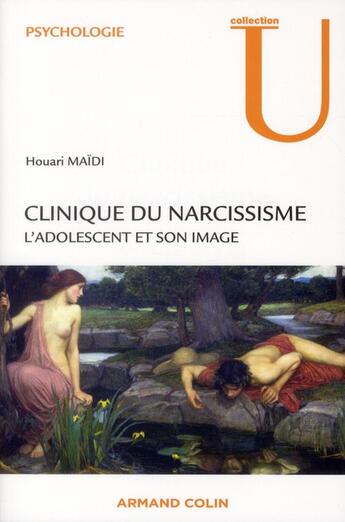 Couverture du livre « Clinique du narcissisme » de Houari Maidi aux éditions Armand Colin