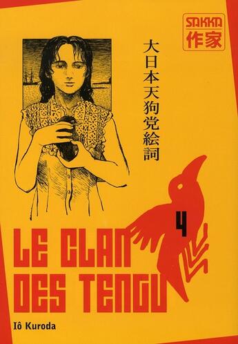 Couverture du livre « Le clan des tengu t.4 » de Kuroda Io aux éditions Casterman