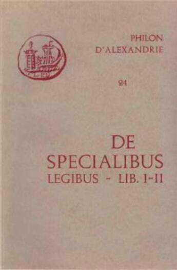 Couverture du livre « De specialibus legibus, i-ii » de Philon D'Alexandrie aux éditions Cerf