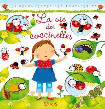 Couverture du livre « La vie des coccinelles » de Bordoni/Belineau aux éditions Fleurus