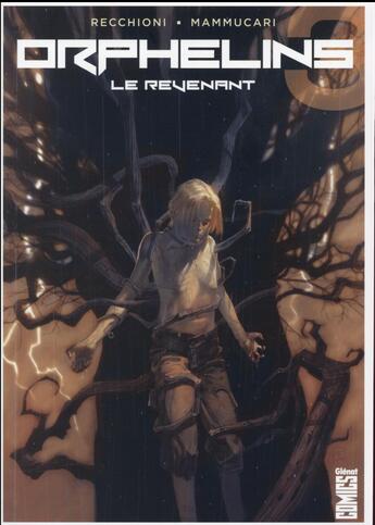 Couverture du livre « Orphelins Tome 3 ; le revenant » de Roberto Recchioni et Emiliano Mammucari aux éditions Glenat Comics