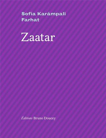 Couverture du livre « Zaatar » de Sofia Karampali Farhat aux éditions Bruno Doucey