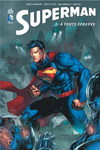 Couverture du livre « Superman Tome 2 ; à toute épreuve » de Grant Morrison et Collectif aux éditions Urban Comics