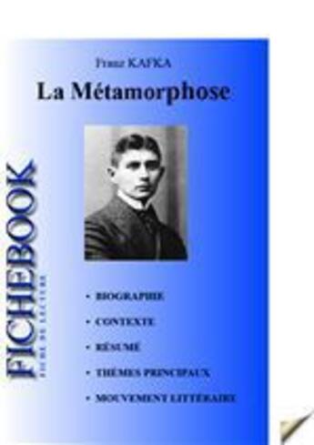 Couverture du livre « Fiche de lecture ; la métamorphose » de Franz Kafka aux éditions Editions Du Cenacle