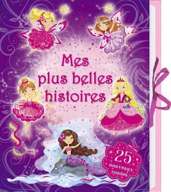 Couverture du livre « Mes plus belles histoires » de  aux éditions Kimane