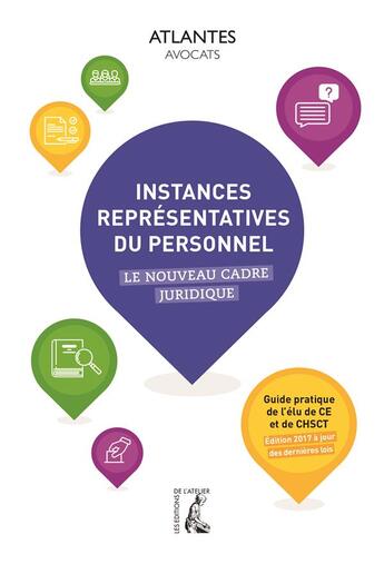 Couverture du livre « Instances représentatives du personnel » de  aux éditions Editions De L'atelier