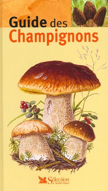 Couverture du livre « Guide des champignons » de Masson-Deblaize aux éditions Selection Du Reader's Digest