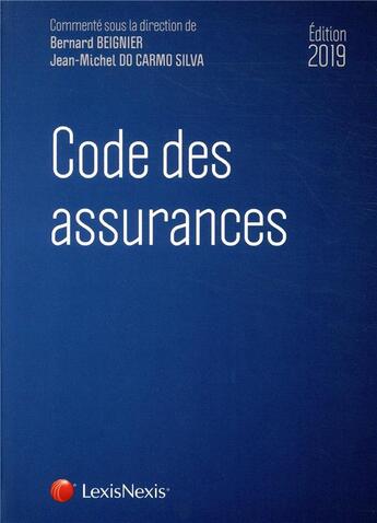 Couverture du livre « Code des assurances 2019 » de Beignier aux éditions Lexisnexis