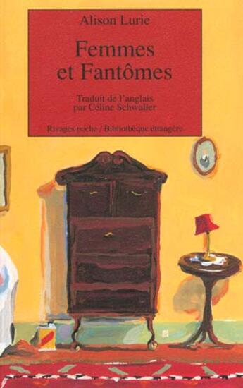 Couverture du livre « Femmes et fantomes » de Alison Lurie aux éditions Rivages