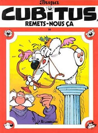 Couverture du livre « Cubitus T.19 ; Cubitus, remets-nous ça » de Dupa aux éditions Lombard