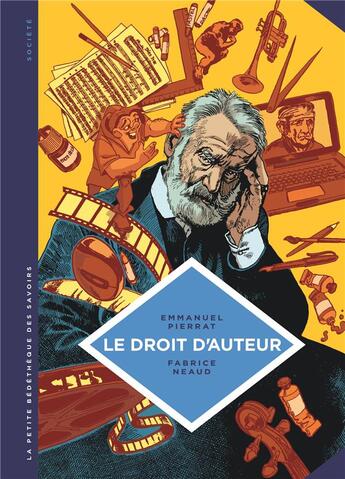 Couverture du livre « La petite bédéthèque des savoirs Tome 5 : le droit d'auteur » de Emmanuel Pierrat et Fabrice Neaud aux éditions Lombard