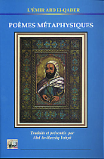 Couverture du livre « Poemes metaphysiques » de Abd Al-Qadir Ibn Mu aux éditions Albouraq