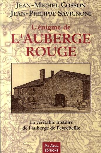 Couverture du livre « L'énigme de l'auberge rouge » de Jean-Michel Cosson aux éditions De Boree