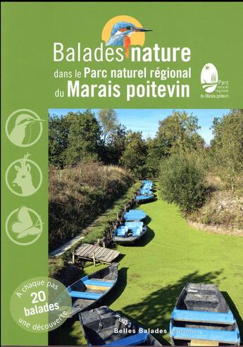 Couverture du livre « BALADES NATURE ; dans le parc naturel régional du Marais poitevin » de  aux éditions Dakota