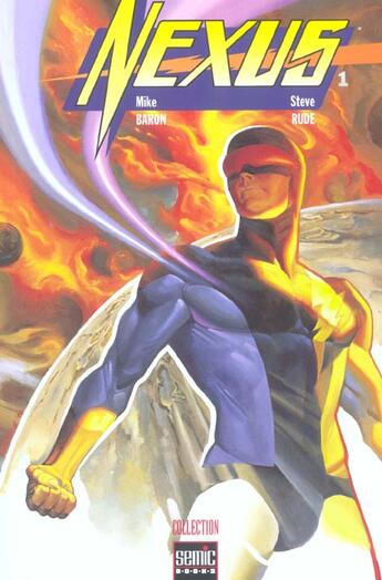 Couverture du livre « Nexus t.1 » de Steve Rude et Mike Baron aux éditions Semic