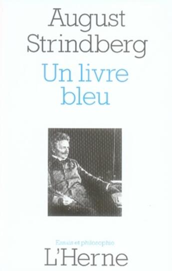Couverture du livre « Un livre bleu » de August Strindberg aux éditions L'herne