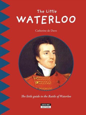 Couverture du livre « The little Waterloo » de Catherine De Duve aux éditions Kate'art