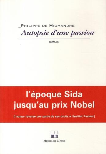Couverture du livre « Autopsie d'une passion » de Miomandre aux éditions Michel De Maule