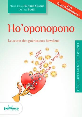 Couverture du livre « Ho'oponopono » de Luc Bodin et Maria-Elisa Hurtado-Graciet aux éditions Jouvence