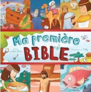 Couverture du livre « Ma première Bible » de Alain Ruiz aux éditions Boomerang Jeunesse