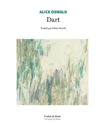 Couverture du livre « Dart » de Alice Oswald aux éditions L'arbre De Diane