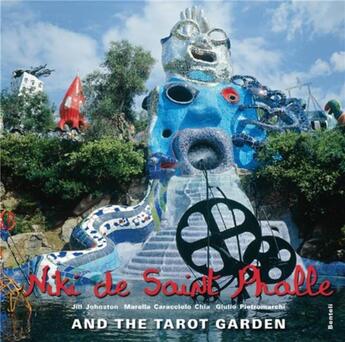 Couverture du livre « Niki de saint phalle and the tarot garden » de Johnston aux éditions Benteli