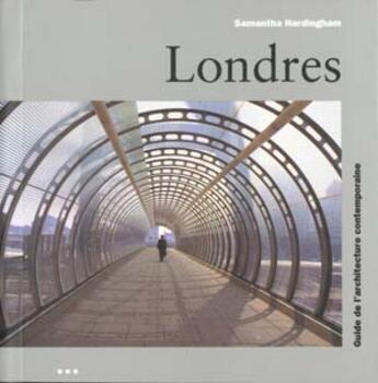 Couverture du livre « Guide D'Architecture Londres » de Samantha Hardingham aux éditions Konemann