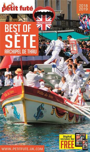 Couverture du livre « Best of Sète ; archipel de Thau (édition 2018/2019) » de Collectif Petit Fute aux éditions Le Petit Fute