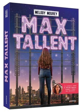 Couverture du livre « Max Tallent » de Mourey Melody aux éditions Auzou