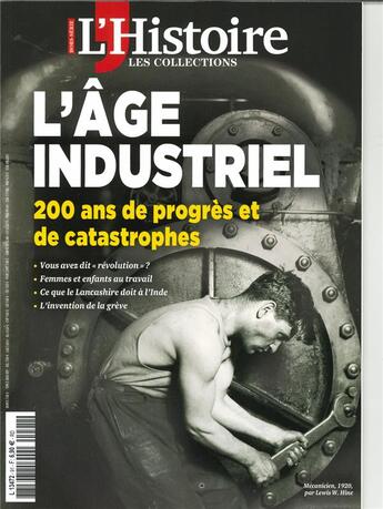 Couverture du livre « Les collections de l'histoire hs n 91 l'age industriel - avril 2021 » de  aux éditions L'histoire