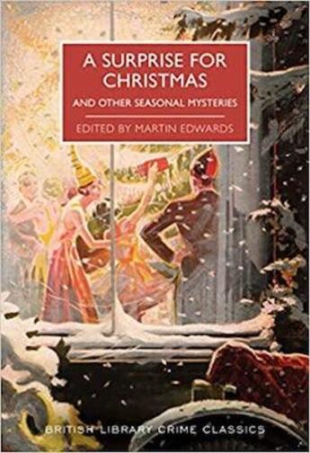 Couverture du livre « A surprise for Christmas » de Martin Edward aux éditions British Library