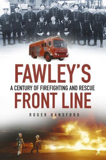 Couverture du livre « Fawley's Front Line » de Hansford Roger aux éditions History Press Digital