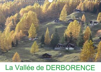 Couverture du livre « La vallee de derborence calendrier mural 2020 din a3 horizontal - derborence un joyau unique en » de Favre Pierre An aux éditions Calvendo