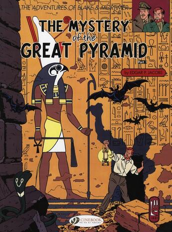 Couverture du livre « Blake et Mortimer t.2 : the mystery of the great pyramid t.1 » de Edgar Pierre Jacobs aux éditions Cinebook