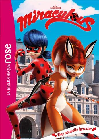 Couverture du livre « Miraculous t.13 ; une nouvelle héroïne » de  aux éditions Hachette Jeunesse