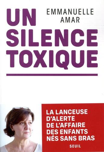 Couverture du livre « Un silence toxique » de Emmanuelle Amar aux éditions Seuil