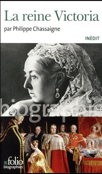 Couverture du livre « La reine Victoria » de Philippe Chassaigne aux éditions Folio