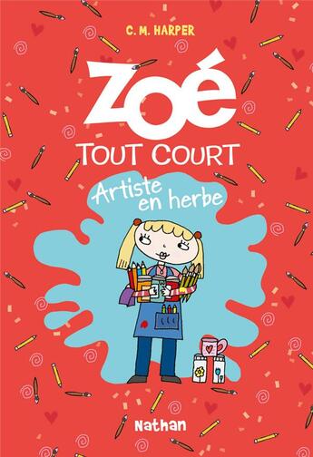 Couverture du livre « Zoé tout court Tome 11 ; artiste en herbe » de Charise Mericle Harper aux éditions Nathan