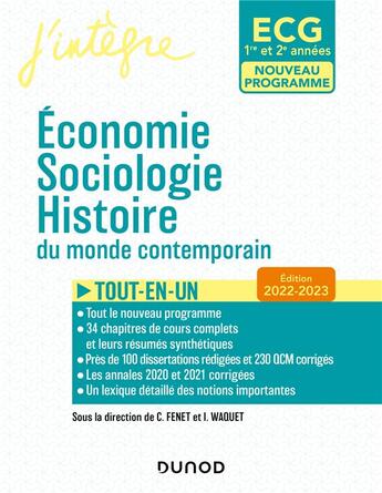 Couverture du livre « ECG 1 ET ECG 2 : économie, sociologie, histoire du monde contemporain ; tout en un (édition 2022/2023) » de Isabelle Waquet et Catherine Fenet aux éditions Dunod